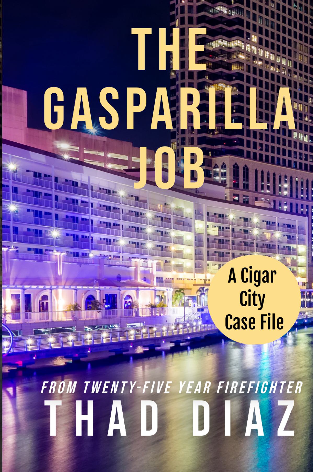The Gasparilla Job