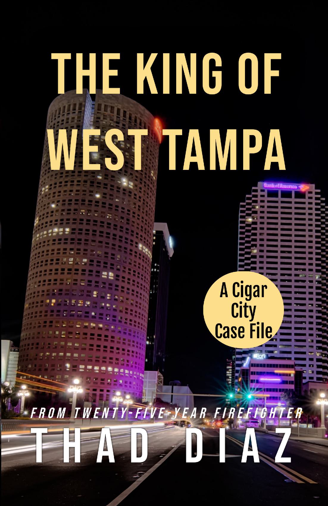 The King of West Tampa