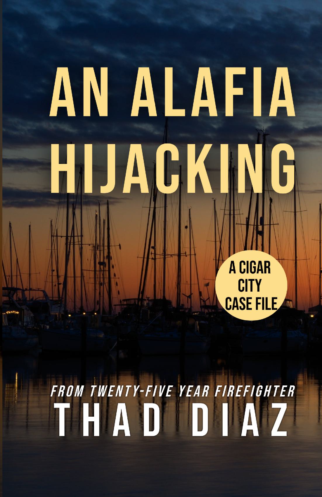 An Alafia Hijacking