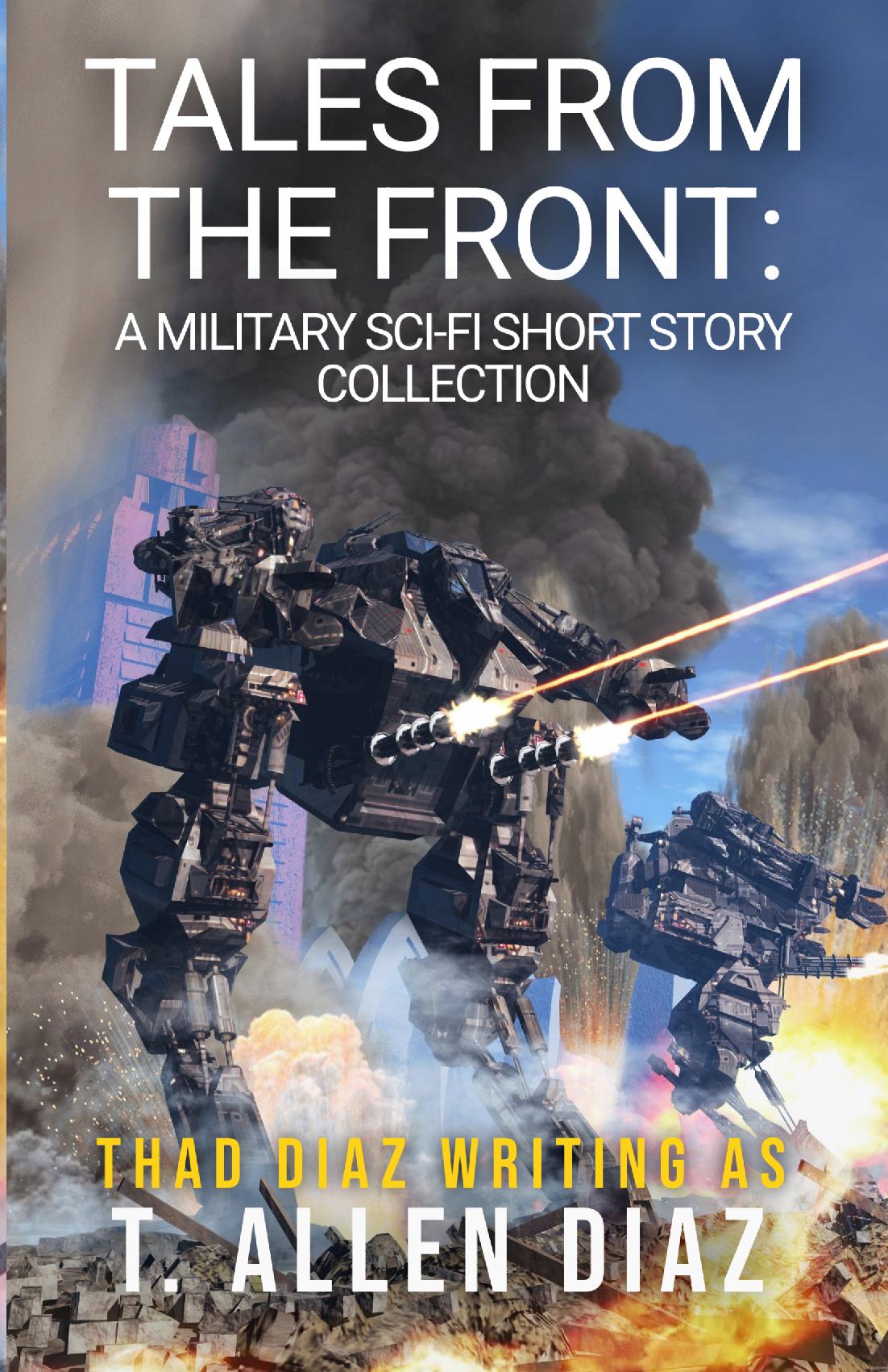 Tales from the Front: A Military Sci-fi Short Story Collection