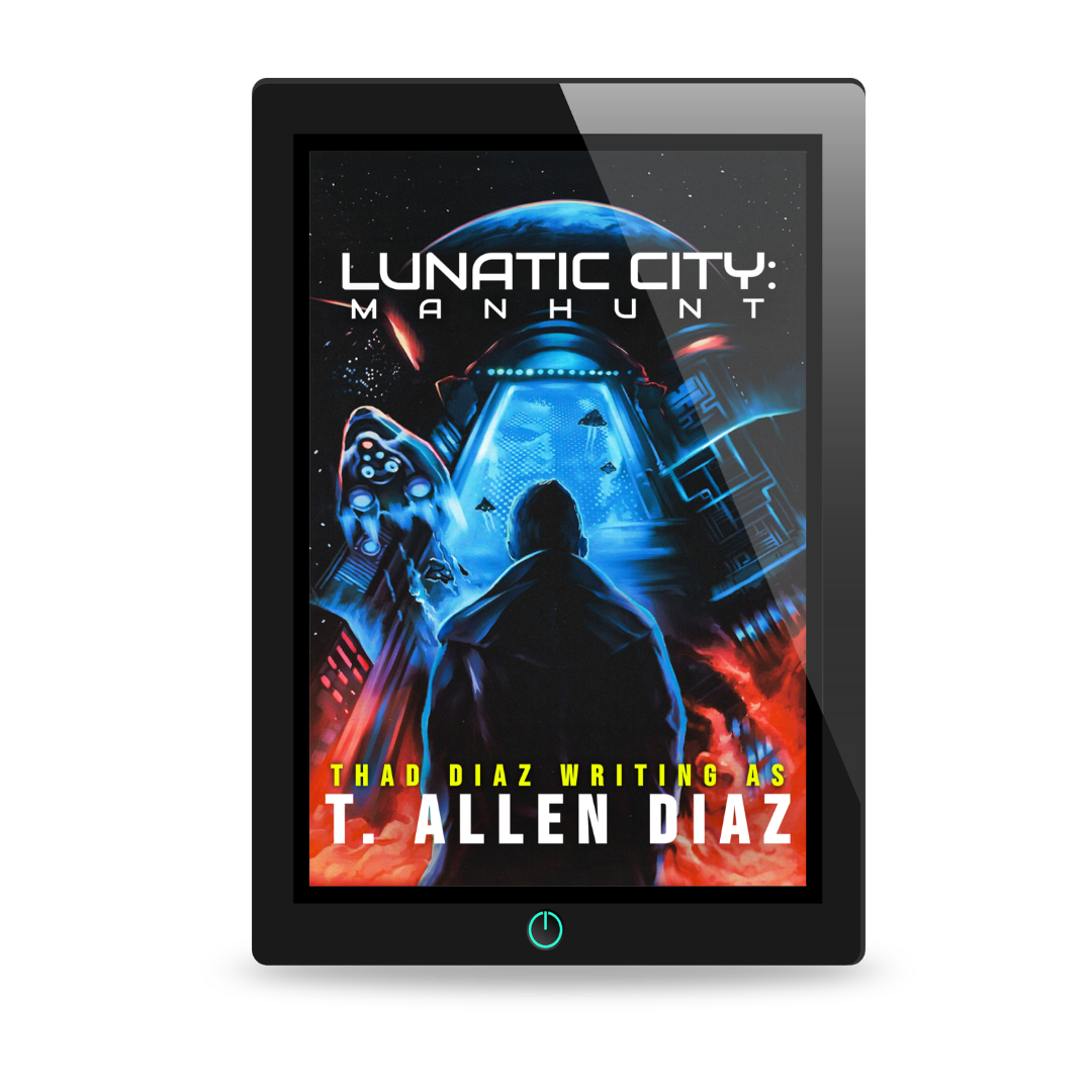 Lunatic City: Manhunt Ebook