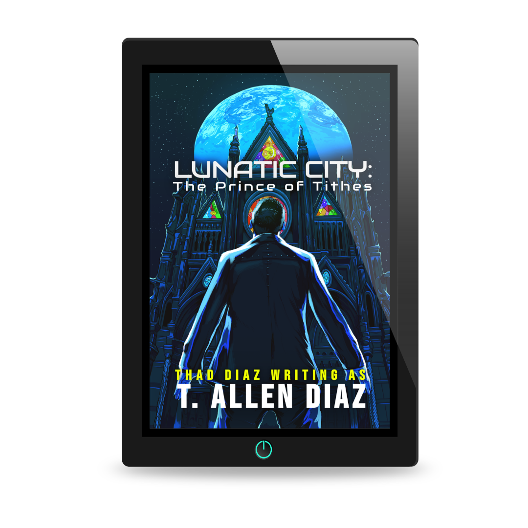 Lunatic City: Prince of Tithes Ebook