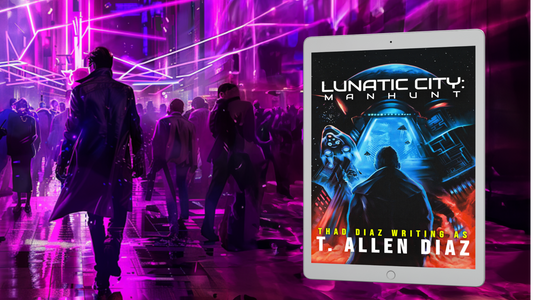 Lunatic City: Manhunt Ebook