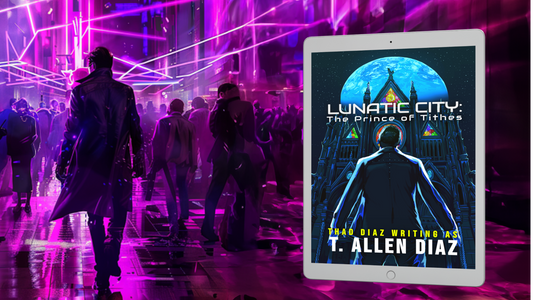 Lunatic City: Prince of Tithes Ebook